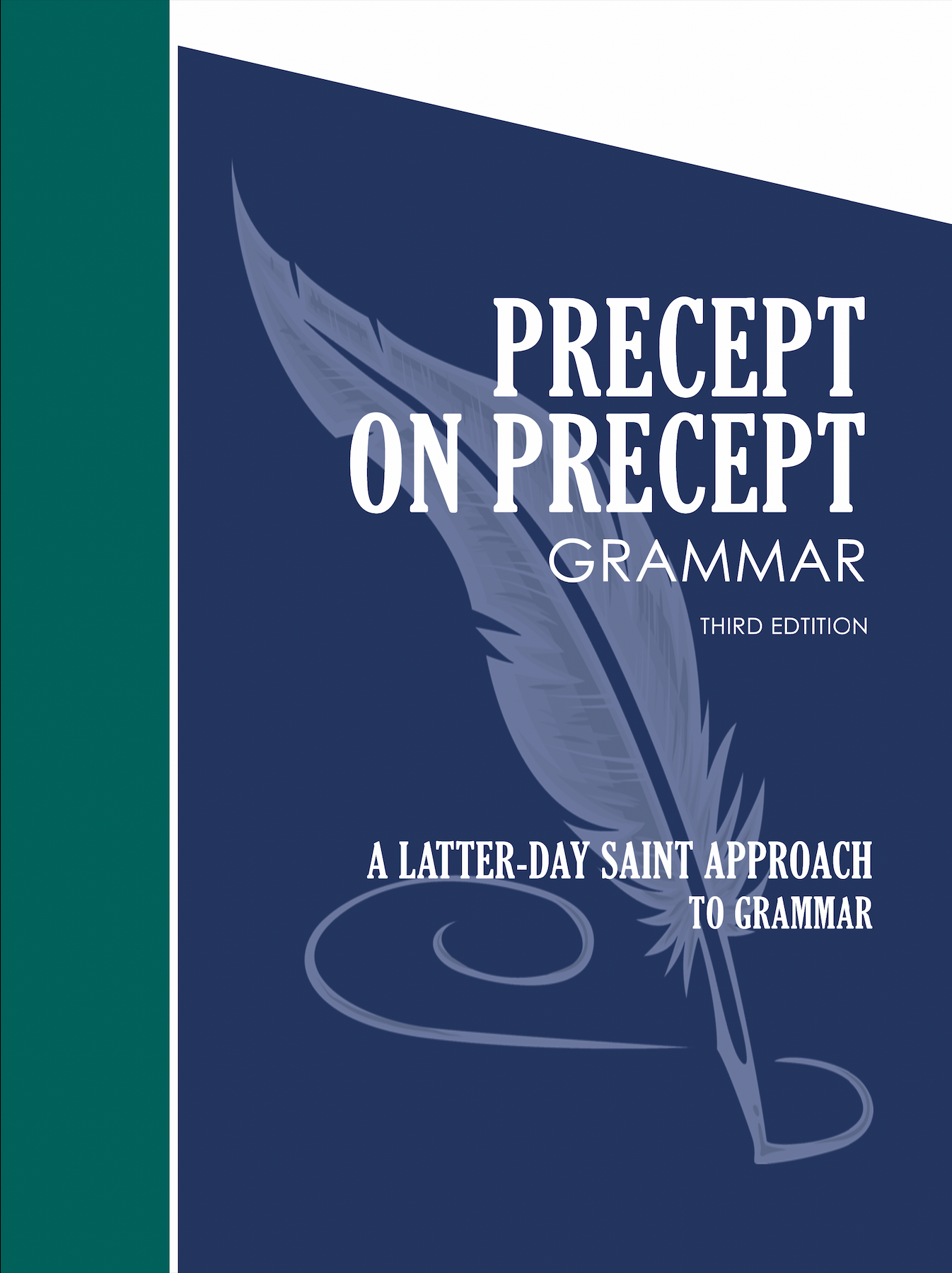 Precept Upon Precept (3rd Edition), Vol. 2 Grammar Book