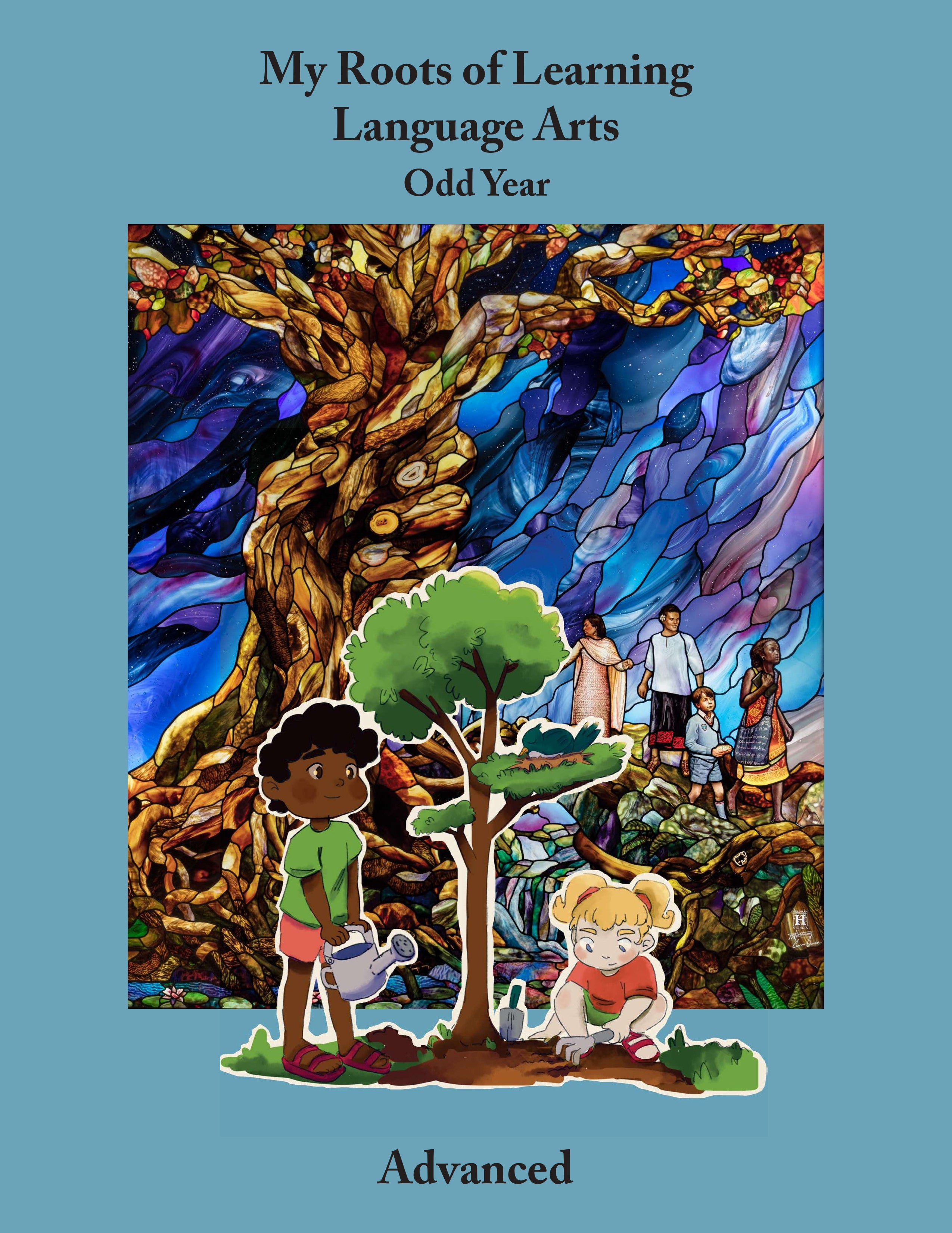 My Roots of Learning - Advanced: Language Arts Workbook - Odd Year