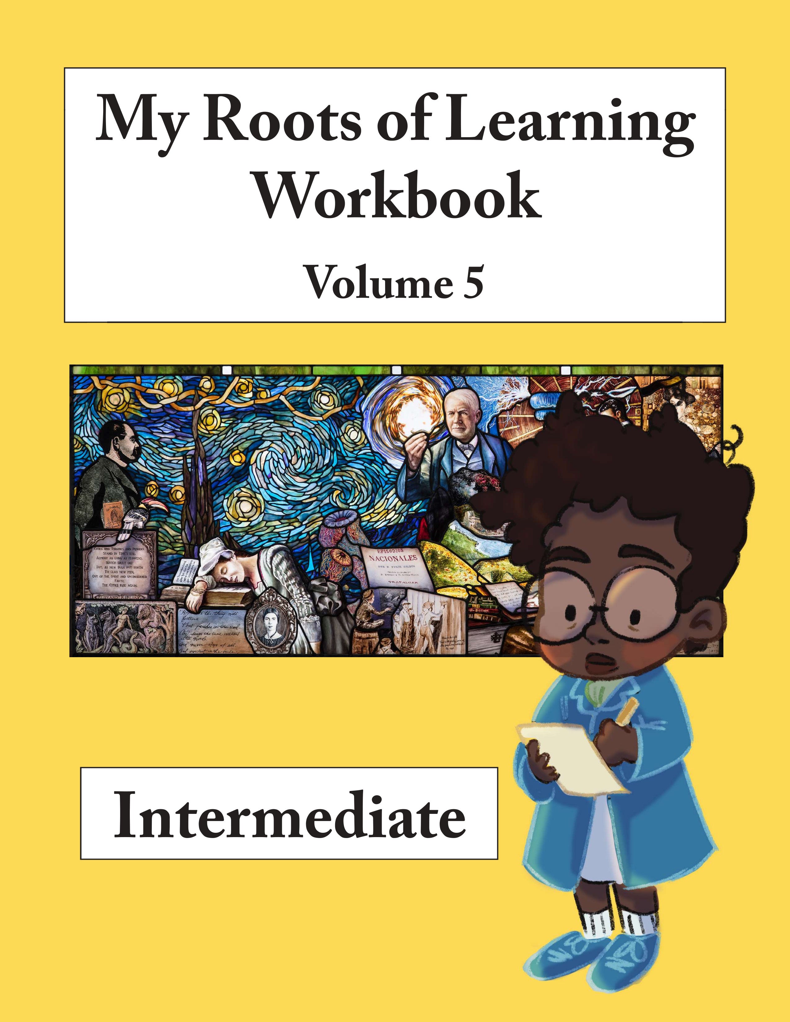 My Roots of Learning - Intermediate: Workbook