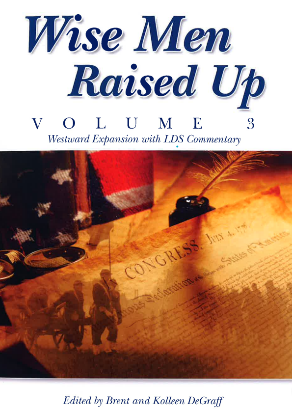 Wise Men Raised Up:"America Meets the World"(Book 3)